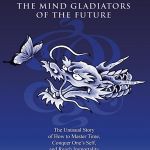 THE MIND GLADIATORS OF THE FUTURE TEMPORARILY OUT OF STOCK FROM THE PUBLISHER