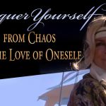 征服自己：從混亂到愛自己｜藍慕沙 Ramtha｜CONQUER YOURSELF: FROM CHAOS TO THE LOVE OF ONESELF